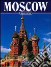 Mosca. Ediz. inglese libro