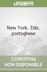 New York. Ediz. portoghese libro