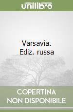 Varsavia. Ediz. russa