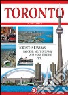 Toronto. Ediz. inglese libro