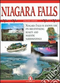 Le cascate del Niagara. Ediz. inglese libro