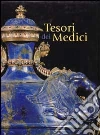 I tesori delle collezioni medicee libro