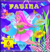 Fatina. Libro puzzle. Ediz. illustrata