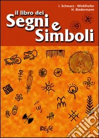 Il libro dei segni e simboli libro