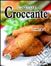 Cucinare croccante libro