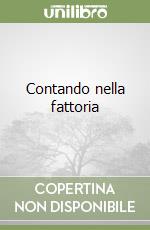 Contando nella fattoria libro