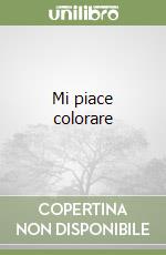 Mi piace colorare libro