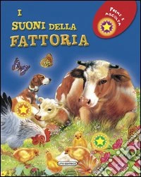 I suoni della fattoria libro