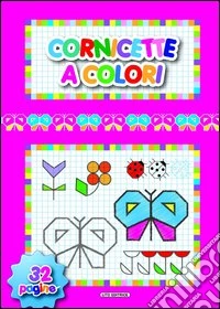 Cornicette a colori libro