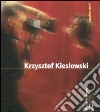 Krzysztof Kieslowski libro di Murri Serafino