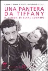 Una pantera da Tiffany. Il cinema di Blake Edwards libro