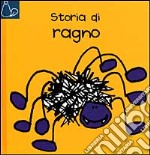 Storia di Ragno libro