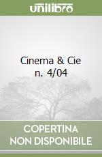 Cinema & Cie n. 4/04 libro