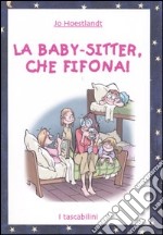 La Baby-sitter, che fifona! libro