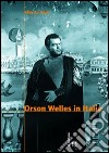 Orson Welles in Italia libro di Anile Alberto