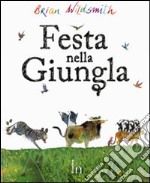 Festa nella giungla libro