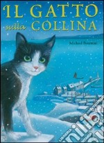 Il gatto sulla collina libro