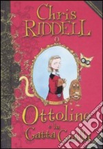 Ottoline e la gatta gialla. Ediz. illustrata libro