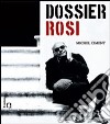 Dossier Rosi libro