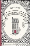 La Famiglia Sappington libro di Lowry Lois
