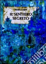 Il Sentiero segreto