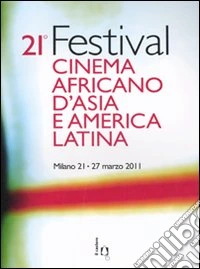 20° Festival cinema africano, d'Asia e America Latina libro
