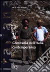 Commedia nell'Italia contemporanea libro di De Pascalis Ilaria A.