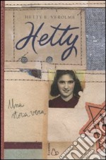 Hetty. Una storia vera libro