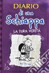 Diario di una schiappa. La dura verità libro