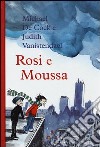 Rosie e Moussa libro