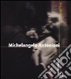 Michelangelo Antonioni libro di Tinazzi Giorgio