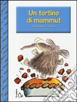 Un tortino di mammut