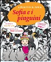 Sofia e i pinguini libro di Van de Vendel Edward