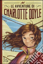 Le avventure di Charlotte Doyle libro