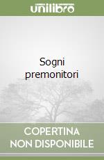 Sogni premonitori