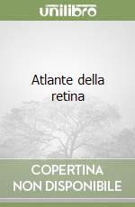 Atlante della retina libro