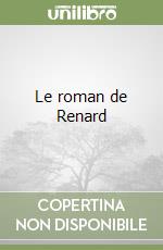 Le roman de Renard libro