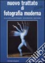 Nuovo trattato di fotografia moderna