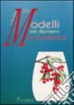 Duecento modelli per dipingere la ceramica libro