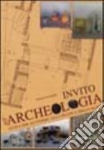 Invito all'archeologia libro