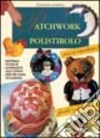 Patchwork su polistirolo libro