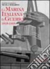 La marina italiana in guerra 1915-1918 libro