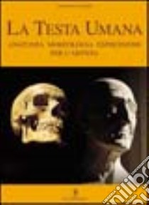 La testa umana, Giovanni Civardi, 9788880392545