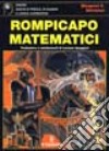 Rompicapo matematici libro