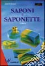 Saponi e saponette fai-da-te libro