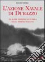 L'azione navale di Durazzo libro