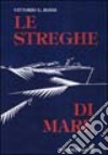 Le streghe di mare libro