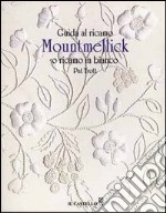 Guida al ricamo Mountmellick o ricamo in bianco