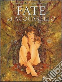 Fate ad acquarello