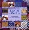 Enciclopedia e tecnica dei lavori a maglia libro di Stanfield Lesley Griffiths Melody
